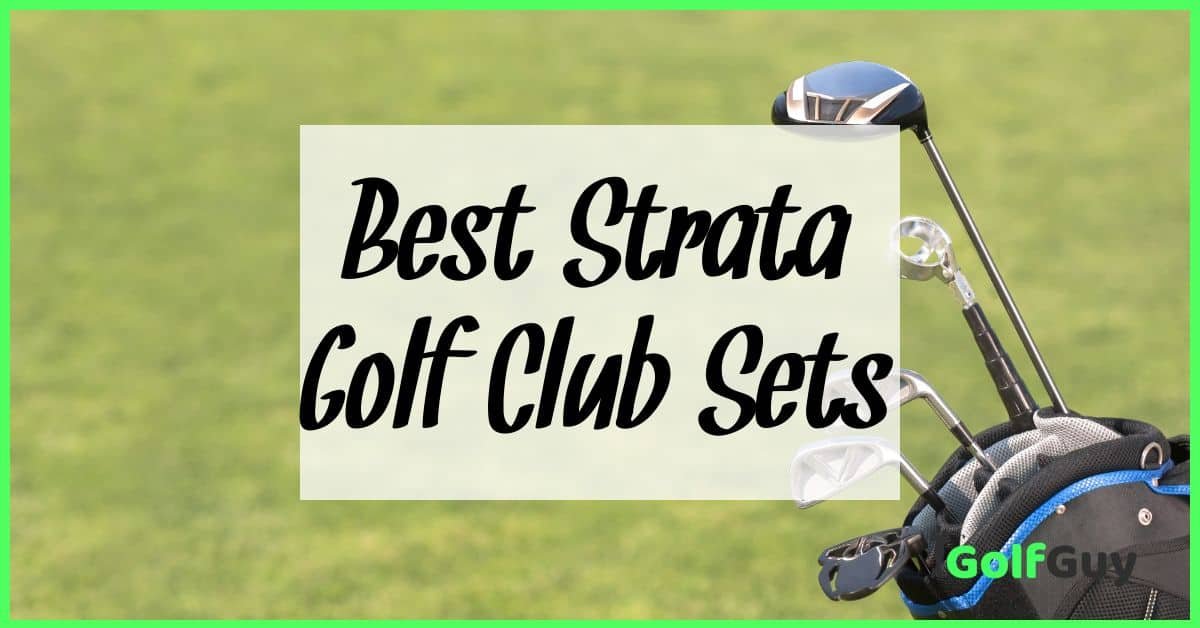 The 2 Best Strata Golf Club Sets