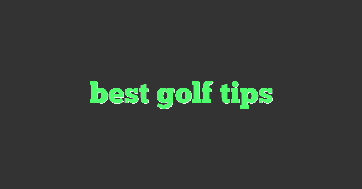 best golf tips